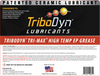 TriboDyn (Patented) Tri-Max High Temp & EP Grease- 14 Ounce Cartridge